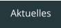 Aktuelles
