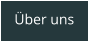 Über uns