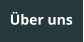Über uns