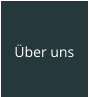 Über uns